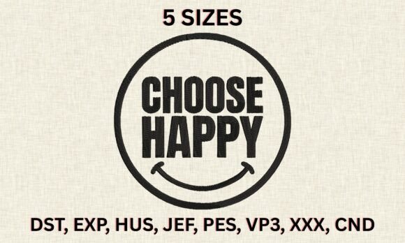Download Choose Happy Embroidery Design - Embroidery Collection