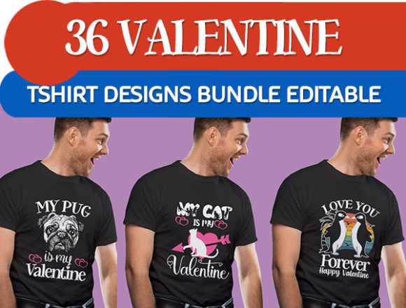Download 36 Valentine Day Tshirt Designs Bundle - Tshirt design Collection